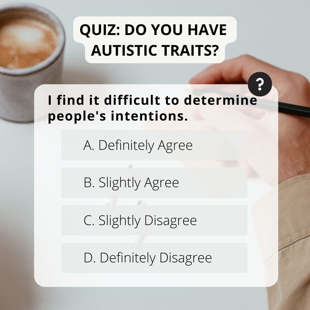 Quiz: Do you have an autistic brain type?